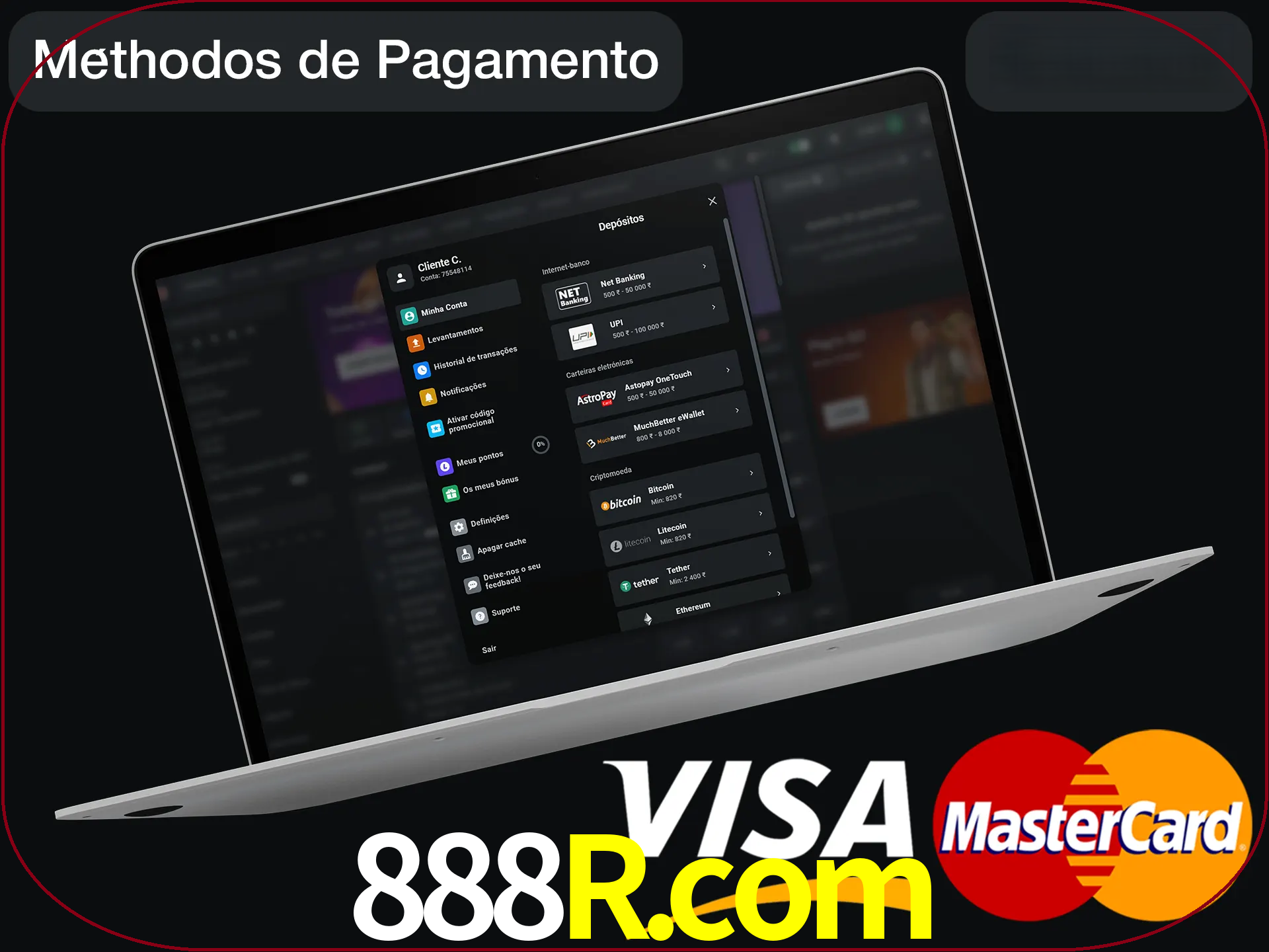 Use seu método de depósito preferido.